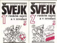 Karel Vaněk Švejk v ruském zajetí a v revoluci 1+2 díl. il.Josef Lada