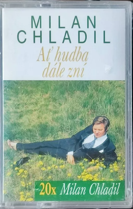 MC 20X Milan Chladil Ať hudba dále zní