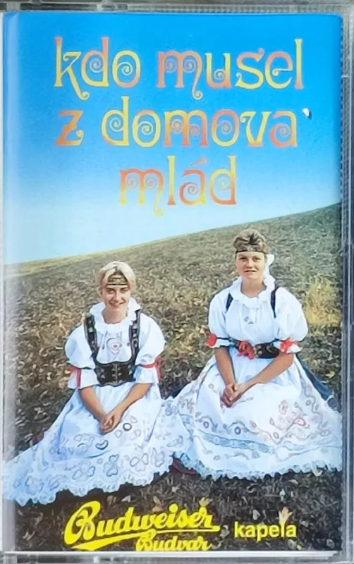 MC Jihočeská kapela Karla Ferebauera Kdo musel z domova mlád