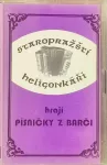 MC Staropražští heligonkáři hrají písničky z Barči