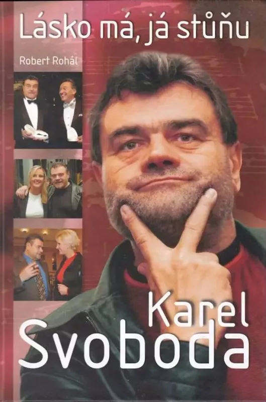 Robert Rohál Karel Svoboda - Lásko má, já stůňu