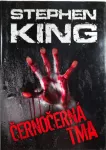 Stephen King Černočerná tma