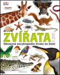 Zvířata a jiné. Obrazová encyklopedie života na Zem
