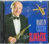 2CD Felix Slováček : Made In Czecho Slováček.