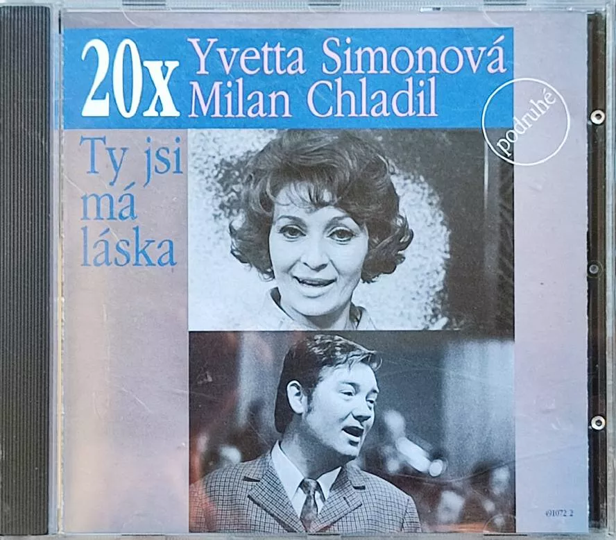 CD 20x Yvetta Simonová, Milan Chladil - Ty Jsi Má Láska (Podruhé)