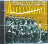 CD Alexandrovci - svatá válka