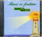 CD Mince Vo Fontáne - Maják Nádejí