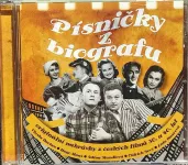 CD Písničky z biografu originální nahrávky z českých filmů 30.a 40 let