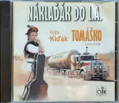 CD Vojta Kiďák Tomáško - Náklaďák do L.A.
