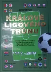 Josef Ševčík Králové ligového trůnu