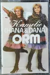 MC Kamelie, ORM - Hana & Dana MC Kamelie, ORM - Hana & Dana