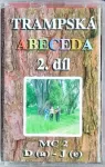 MC Trampská abeceda 2.díl D(a)-J(e)