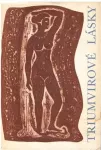 Valerius Catullus, Albius Tibullus, Propertius Triumvirové láskyf