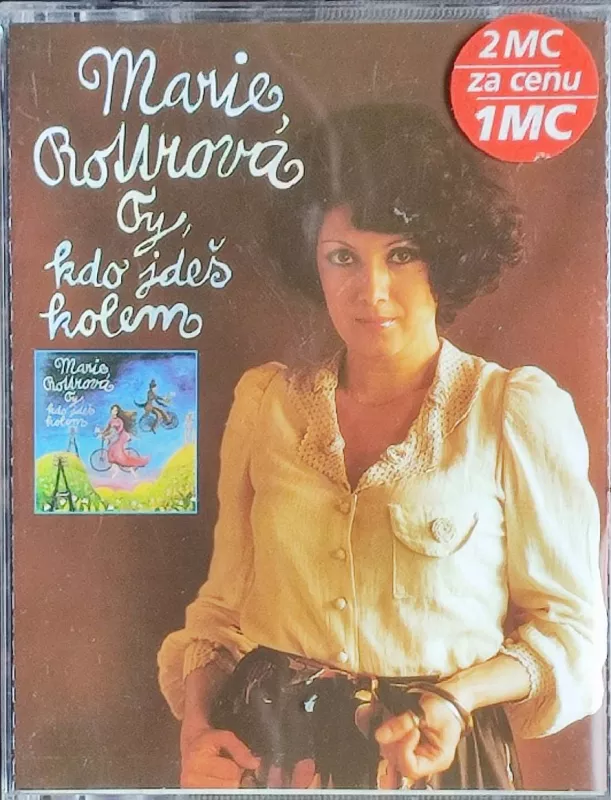 2MC Marie Rottrová – Ty, Kdo Jdeš Kolem