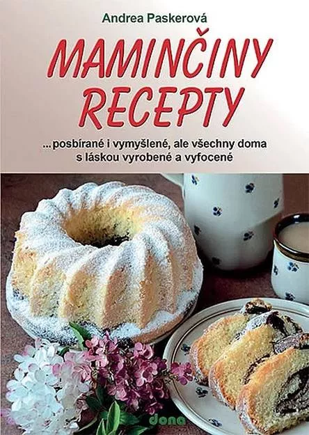 Andrea Paskerová Maminčiny recepty