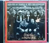 CD Miloslav Šimek & Jiří Grossmann - Besídka Zvláštní Školy