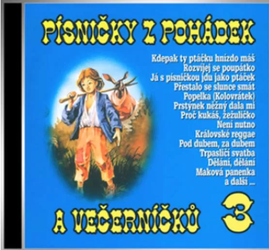 CD Písničky z pohádek a večerníčků 3