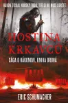 Eric Schumacher Hostina krkavců