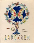 Jan Čarek Čarokruh ilustrace Adolf Zábranský