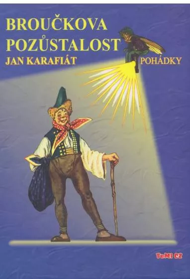 Jan Karafiát Broučkova pozůstalost ilustrace Rudolf Mates.