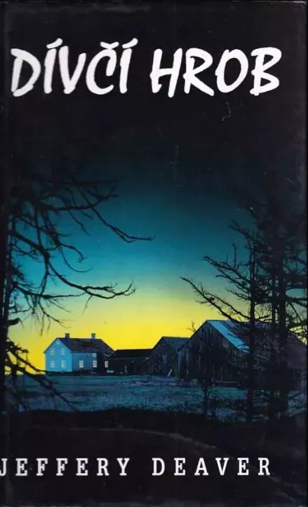 Jeffery Deaver Dívčí hrob