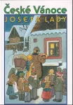 Josef Lada České Vánoce Josefa Lady