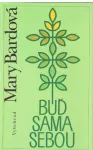 Mary Bard Buď sama sebou