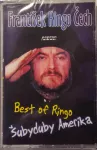 MC František Ringo Čech – Best Of Ringo - Šubyduby Amerika
