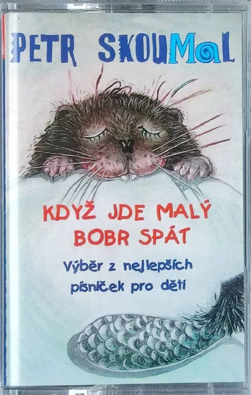 MC Petr Skoumal - Když Jde Malý Bobr Spát