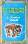 MC VORAŘI U jezu