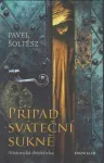 Pavel Šoltész Případ sváteční sukně