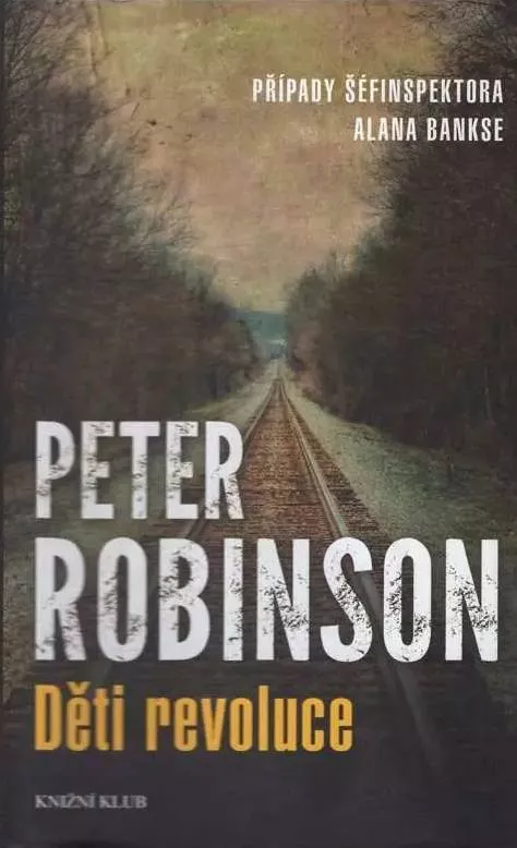 Peter Robinson Děti revoluce