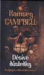 Ramsey Campbell Děsivé důsledky