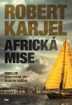 Robert Karjel Africká mise