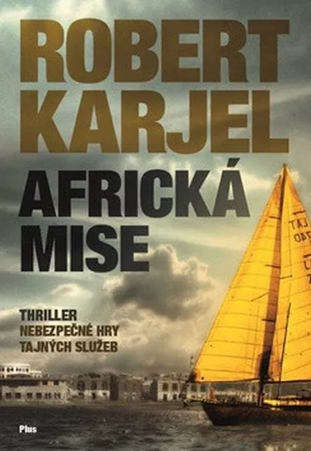 Robert Karjel Africká mise
