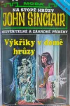 8X John Sinclair-Na stopě hrůzy svázané