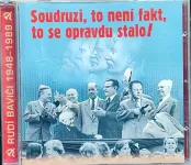 CD Soudruzi, to není fakt, to se opravdu stalo!