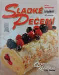 Hana Sedláčková Sladké pečení - Ottova kuchařka naší vesnice