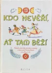 Kdo nevěří, ať tam běží! ilustrace Václav Karel