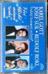 MC Karel Gott, Josef Suk, Rudolf Rokl, Věci blízké mému srdci