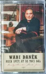 MC Wabi Daněk - Nech svět, ať se točí dá