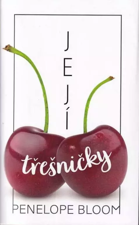 Penelope Bloom Její třešničky
