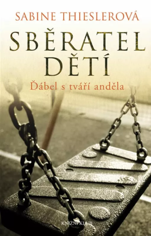 Sabine Thiesler Sběratel dětí