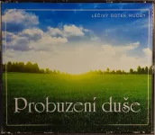 3CD Probuzení duše (Léčivý dotek hudby)