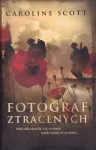 Caroline Scott Fotograf ztracených