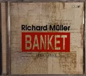 CD Richard Müller & Banket – 1984 - 1991