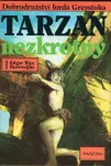 Edgar Rice Burroughs Tarzan nezkrotný ilustr.Richard Pešek.