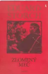 Eduard Štorch Zlomený meč ilustrace Zdeněk Burian
