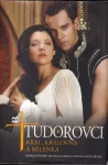 Gracie, Anne Tudorovci / Král, královna a milenka