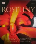 Janet Marinelli Rostliny-obrazová encyklopedie rostlin celého světa